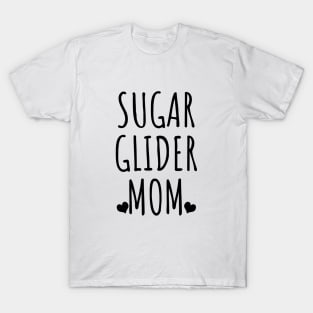 Sugar Glider Mom T-Shirt